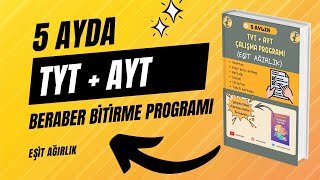5 Ayda Tyt Ayt Beraber Bitirme Programı Eşit Ağırlık Ücretsiz Yks Pdf