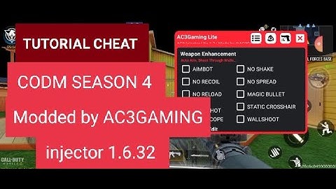 TUTORIAL CHEAT CODM SEASON 4 Modded by AC3GAMING injector 1.6.32