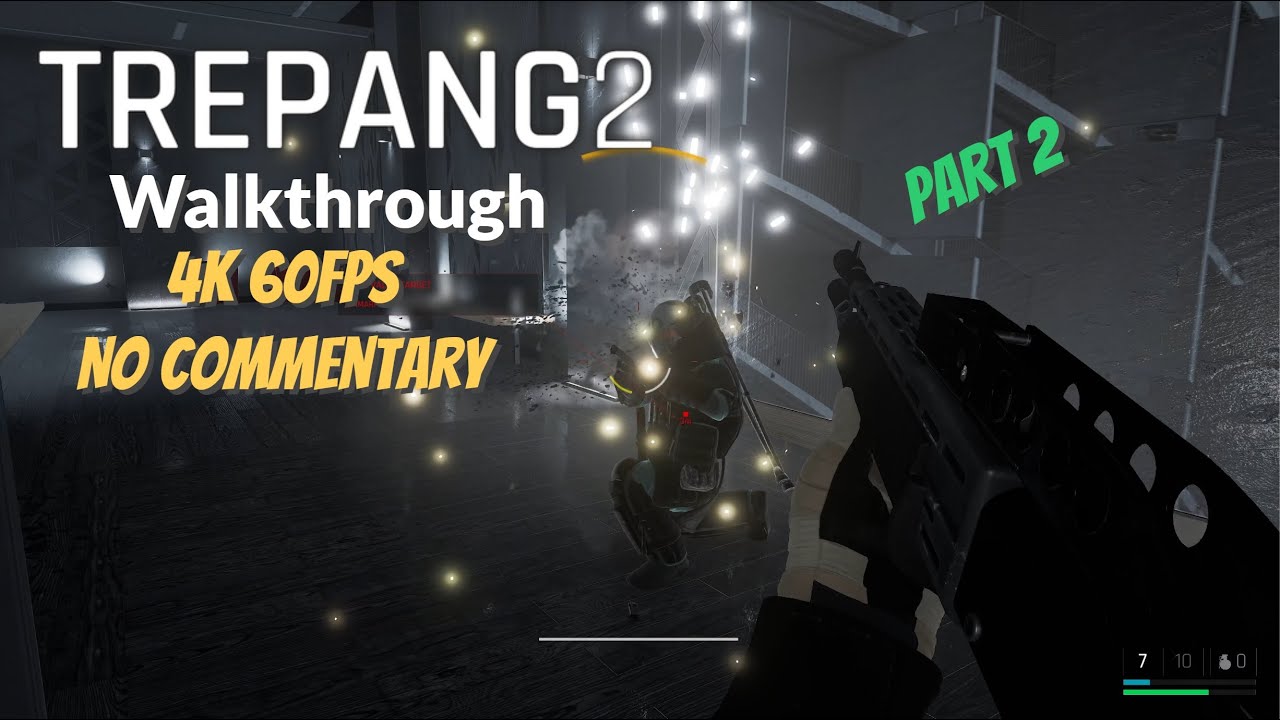Trepang2 Walkthrough - Part 2 (4k 60fps) [No Commentary] - YouTube