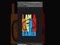 🔥 I AM A GAMER T-Shirt Design | Photoshop Speed Art | Gaming Design Tutorial”