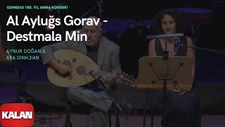 Aynur Doğan & Ara Dinkjian - Al Ayluğs Gorav - Destmala Min I © 2019 Kalan Müzik Resimi