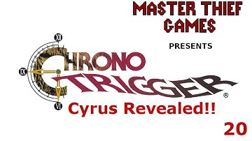 Lets Play Chrono Trigger Part 20 - Cyrus Revealed!!