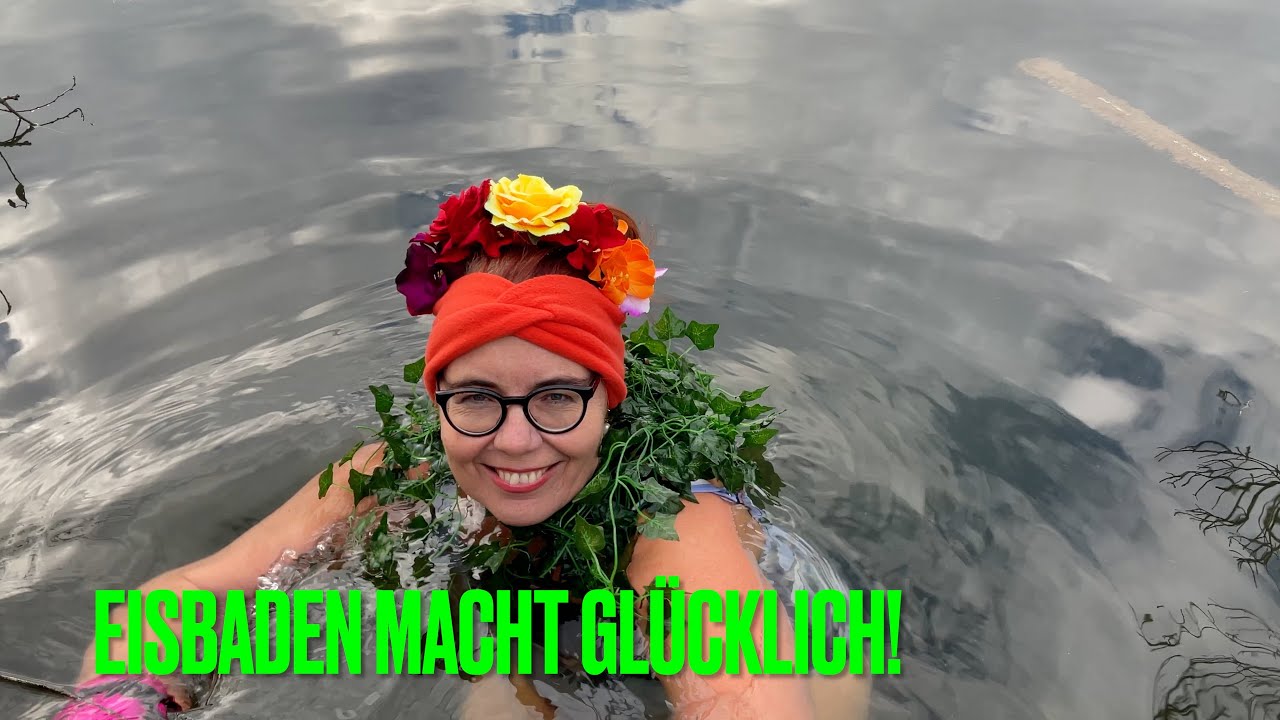 Eisbaden macht glücklich! Warum das so ist. Wassergedanken einer Ophelia, die ihr Glück gefunden hat