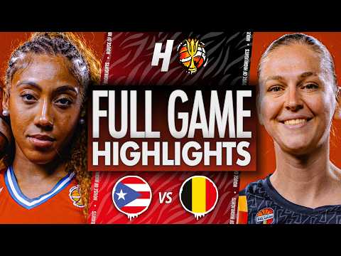Puerto Rico vs Belgium - FULL GAME HIGHLIGHTS | September 6, 2026 FIBA Women’s World Cup