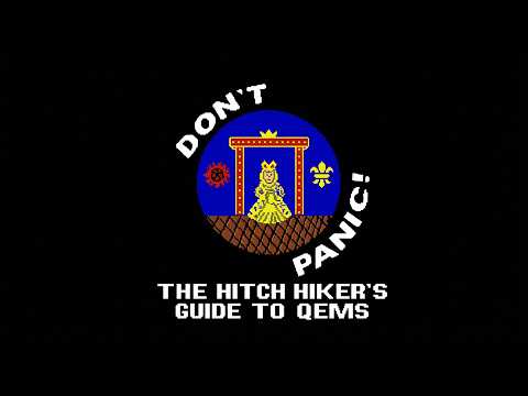 Don't Panic - The Hitchhiker's Guide to QEMS (1991) [Remastered 2026]