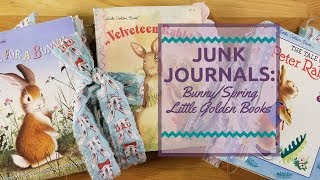 Junk Journals: Easter/Spring/Bunny Little Golden Book Journals