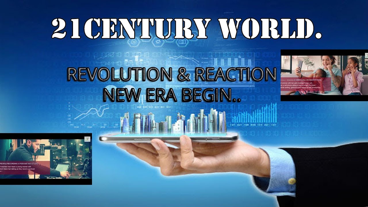 21st CENTURY world 21st Century Revolution and Reactionby The Business of "21stCentury