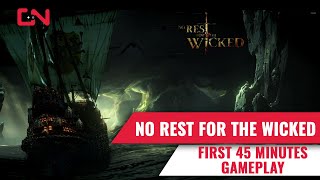 No Rest For The Wicked First 45 Minutes Gameplay - First Zone, Secrets, Chests, Whisper