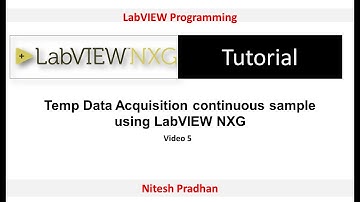 Temp Data Acquisition continuous sample  using LabVIEW NXG (Video 5)