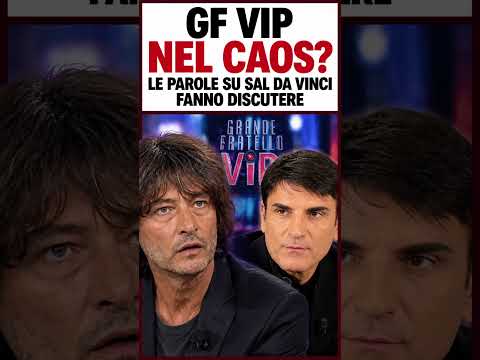 Video GF Vip, Simone Annicchiarico e Sal Da Vinci: la frase che fa discutere il pubblico