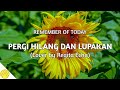 Pergi Hilang Dan Lupakan - Remember Of Today (Cover   Lirik) by Regita Echa