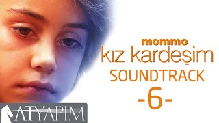 Mommo Kız Kardeşim | Film Müziği 6 Resimi