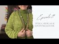 Episode 29- Sveig Cardigan und Adventskalender