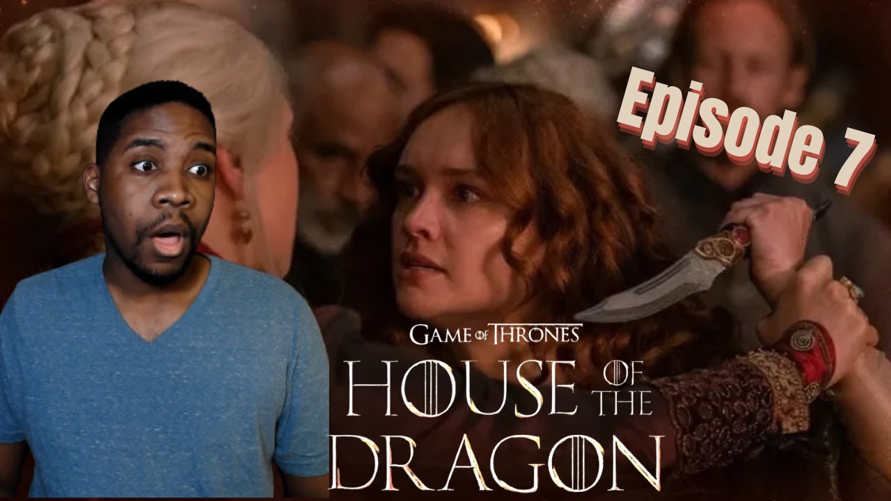 HOUSE OF THE DRAGON 1x7 REACTION!! Episode 7 Review | Game Of Thrones