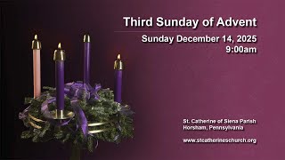 Third Sunday of Advent - Sunday December 14, 2025