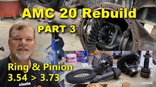 AMC 20 Re-Gear and Pinion Install | Rebuild Part 3 | Jeep CJ7 | Project Rowdy Ep 043