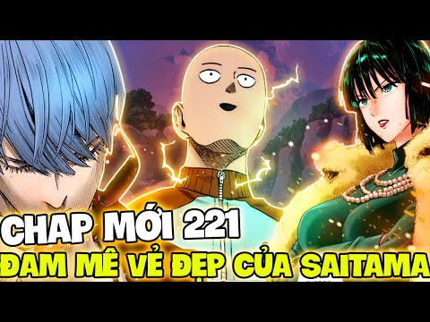 Video CHAP MỚI 221 | MẶT NẠ MẬT ĐAM MÊ VẺ ĐẸP CỦA SAITAMA?!... - youtube