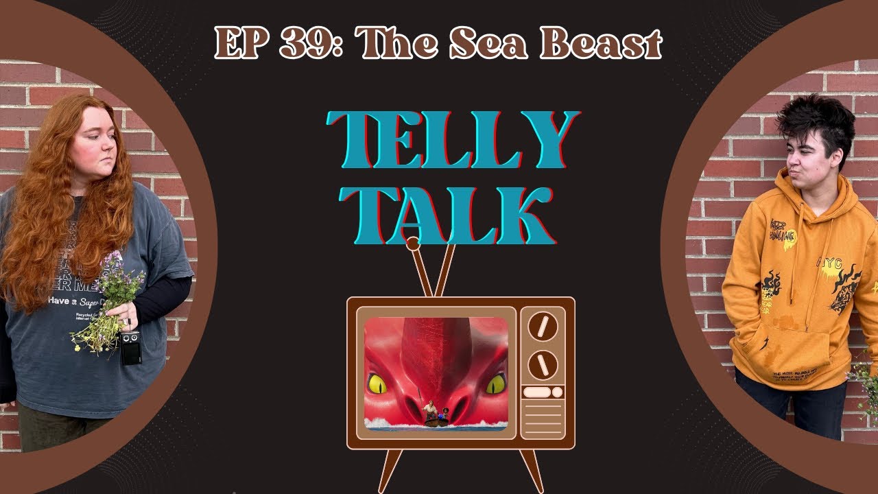 | Telly Talk | Ep. 39: Sea Beast