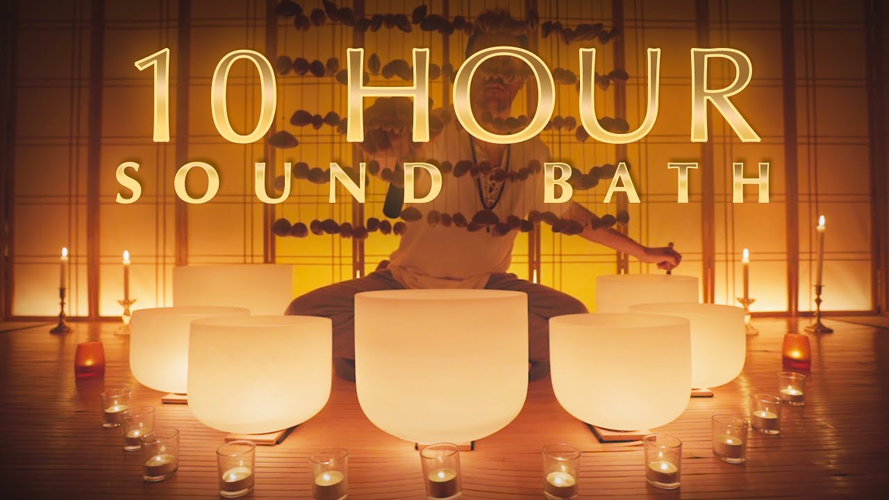 Yoga Nidra Singing Bowls - [10 HOURS] Sound Bath for Total Calm and ...