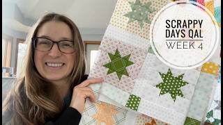 Scrappy Days Quilt Along week 4, VLOG