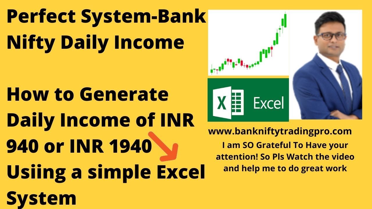 Perfect Excel-based System: Income INR 940/Lot Bank nifty trading Case Study- 02-12-2019