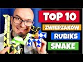 Top 10 zwierzakw rubiks snake