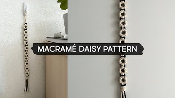 Macramé Daisy Flower Tutorial