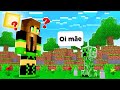 ADOTEI UM CREEPER NO MINECRAFT!