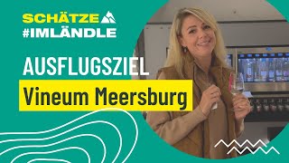 Ausflugsziel Vineum Meersburg