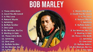 Bob Marley 2024 MIX Favorite Songs - Three Little Birds, Could You Be Loved, Is This Love, Natur...