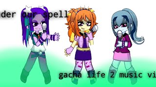 Download Lagu under our spell gl2mv MP3