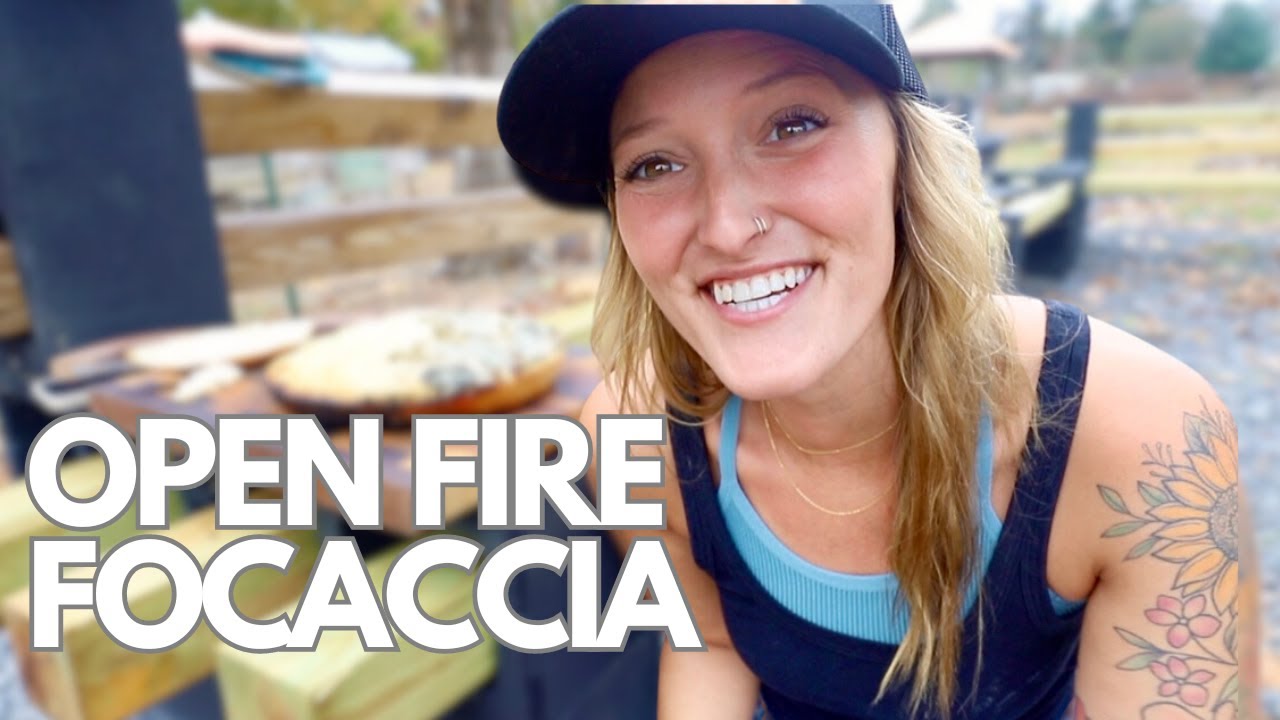 Open Fire Focaccia We Missed YOU! YouTube