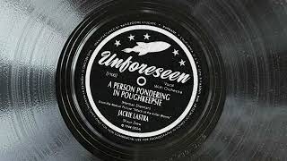 A Person Pondering in Poughkeepsie – Jackie Lastra (1944) | Unforeseen Records