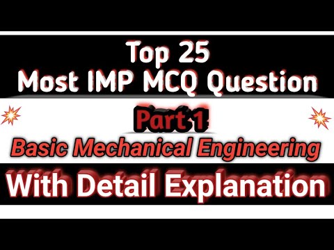 Top 25 Most IMP MCQ Question of Basic Mechanical Engineering Subject ...