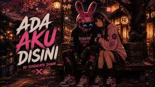 Syndicate Down - Ada Aku Disini (Official Lyric Video) | Pop Punk Local