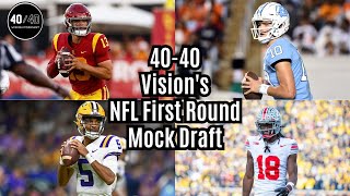 40/40 Vision's 2024 NFL First Round Mock Draft