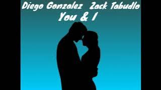 Diego Gonzalez, Zack Tabudlo - You & I (1 Hour Loop)