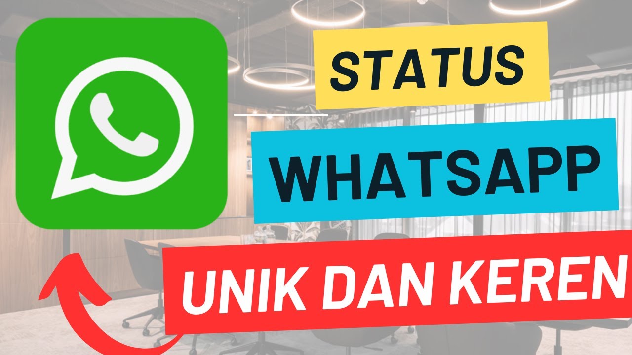 Cara Membuat Status Whatsapp Unik dan Keren YouTube