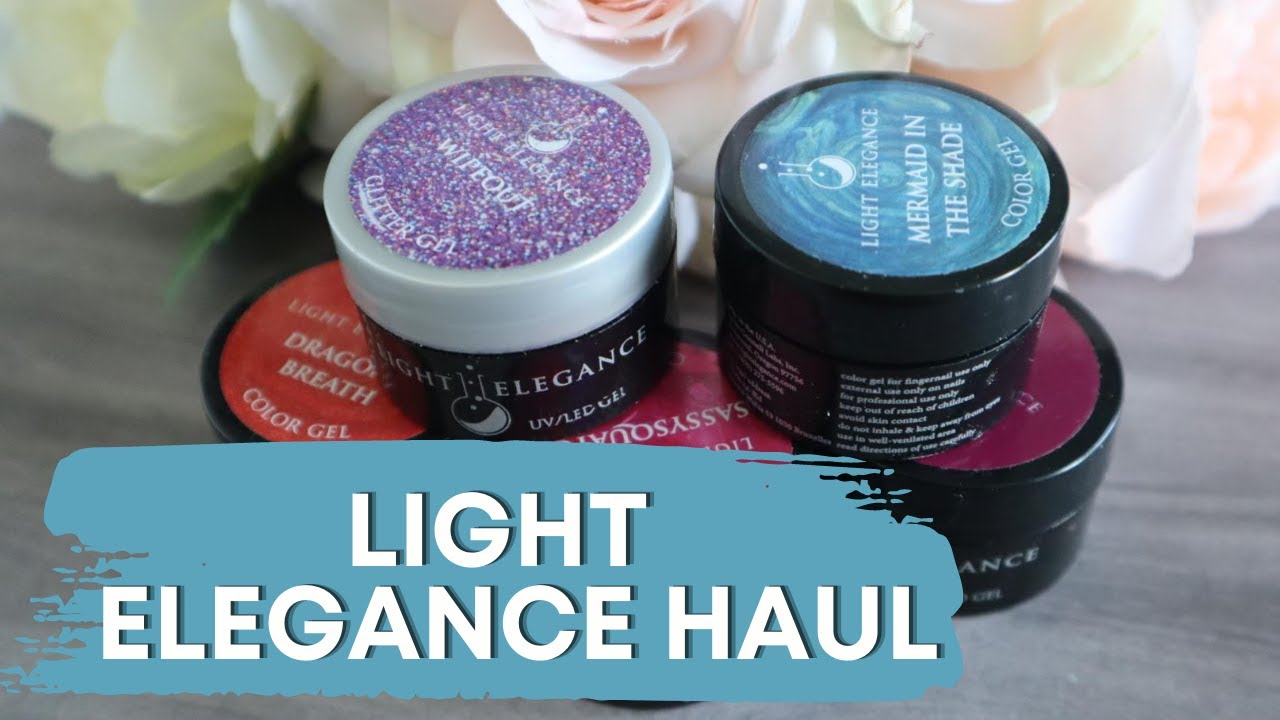Light Elegance Haul (2020) | Gel Nails | Color Gels | Nail Supply Haul | Nail Art | DoDoDoesNails