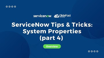 ServiceNow Tips & Tricks 4 for System Properties | Share the Wealth