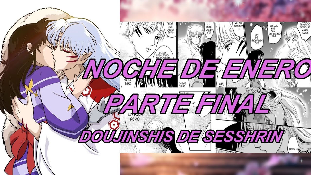 Sesshomaru y Rin-doujinshis-Noche de enero parte final