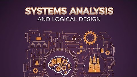 Systems Analysis and Logical Design L(2)