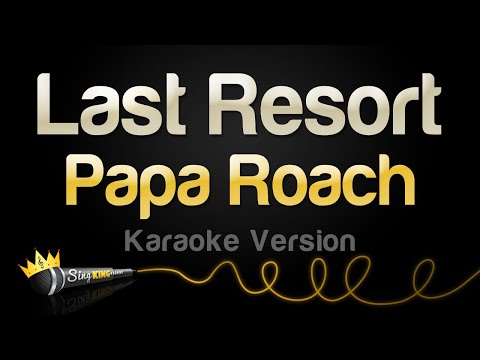 Papa Roach - Last Resort (Karaoke Version)