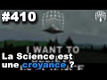 410  la science est une croyance