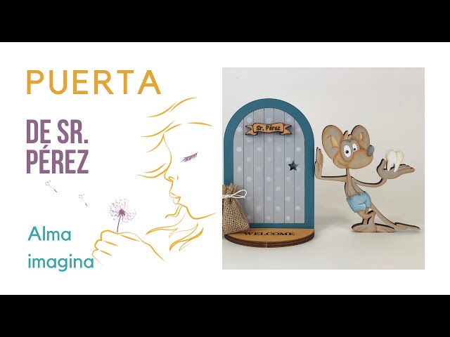 Puerta del Ratoncito Pérez decorada - Alma Imagina