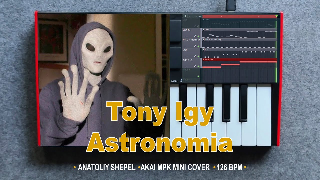 Tony Igy - Astronomia (Akai MPK mini MK3 cover) Anatoliy Shepel