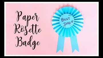 DIY: Paper Award Ribbon Rosette Tutorial | Father
