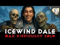 Icewind Dale Solo Heart of Fury Difficulty Challenge Run
