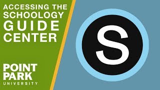 How to Access the Schoology Guide Center - Tutorials for Point Park Community