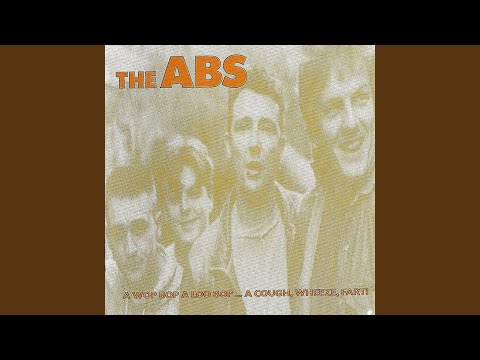 The Abs — Wankin' In The Bog